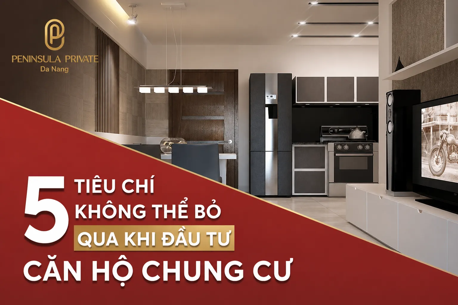 5 tiêu chí chọn căn hộ đầu tư sinh lời bền vững | Kinh nghiệm dành cho nhà đầu tư